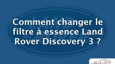Comment changer le filtre à essence Land Rover Discovery 3 ?