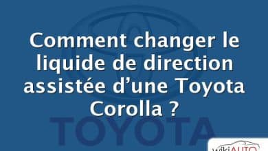 Comment changer le liquide de direction assistée d’une Toyota Corolla ?