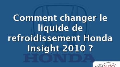 Comment changer le liquide de refroidissement Honda Insight 2010 ?