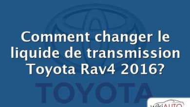 Comment changer le liquide de transmission Toyota Rav4 2016?