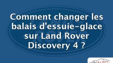 Comment changer les balais d’essuie-glace sur Land Rover Discovery 4 ?