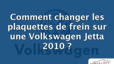 Comment changer les plaquettes de frein sur une Volkswagen Jetta 2010 ?