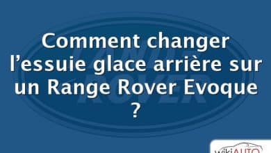 Comment changer l’essuie glace arrière sur un Range Rover Evoque ?