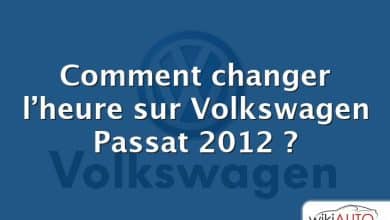 Comment changer l’heure sur Volkswagen Passat 2012 ?