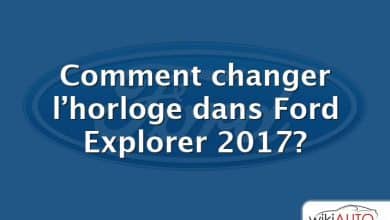 Comment changer l’horloge dans Ford Explorer 2017?