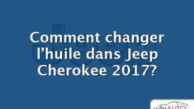 Comment changer l’huile dans Jeep Cherokee 2017?