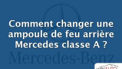 Comment changer une ampoule de feu arrière Mercedes classe A ?