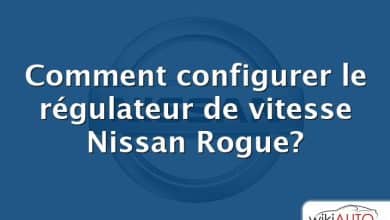 Comment configurer le régulateur de vitesse Nissan Rogue?