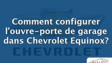 Comment configurer l’ouvre-porte de garage dans Chevrolet Equinox?