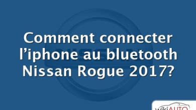 Comment connecter l’iphone au bluetooth Nissan Rogue 2017?