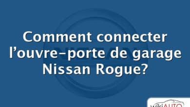 Comment connecter l’ouvre-porte de garage Nissan Rogue?