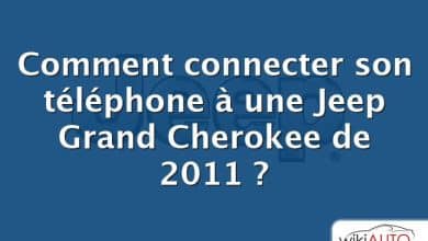 Comment connecter son téléphone à une Jeep Grand Cherokee de 2011 ?