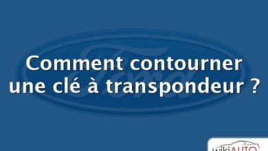 Comment contourner une clé à transpondeur ?