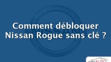 Comment débloquer Nissan Rogue sans clé ?