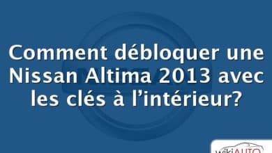 Comment débloquer une Nissan Altima 2013 avec les clés à l’intérieur?