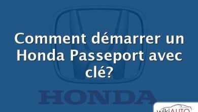 Comment démarrer un Honda Passeport avec clé?