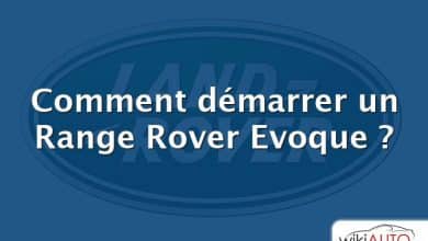 Comment démarrer un Range Rover Evoque ?