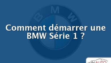 Comment démarrer une BMW Série 1 ?