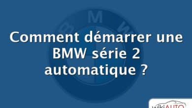 Comment démarrer une BMW série 2 automatique ?