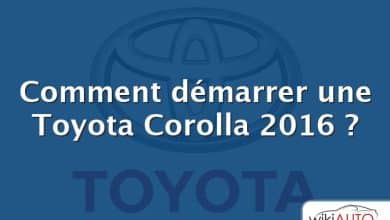 Comment démarrer une Toyota Corolla 2016 ?