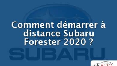 Comment démarrer à distance Subaru Forester 2020 ?