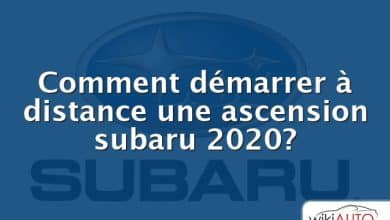 Comment démarrer à distance une ascension subaru 2020?