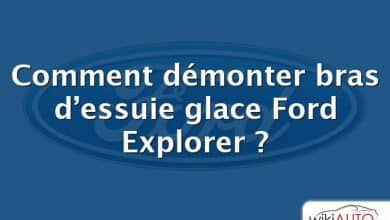 Comment démonter bras d’essuie glace Ford Explorer ?