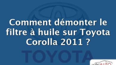 Comment démonter le filtre à huile sur Toyota Corolla 2011 ?