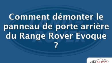 Comment démonter le panneau de porte arrière du Range Rover Evoque ?