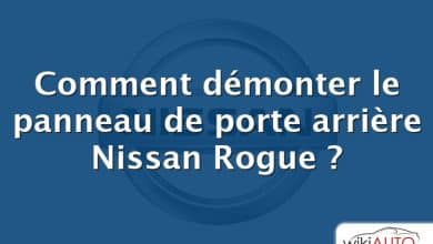 Comment démonter le panneau de porte arrière Nissan Rogue ?