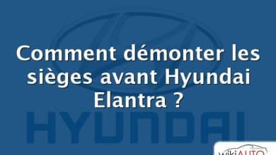 Comment démonter les sièges avant Hyundai Elantra ?