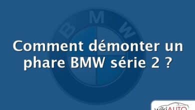 Comment démonter un phare BMW série 2 ?