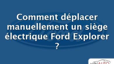 Comment déplacer manuellement un siège électrique Ford Explorer ?