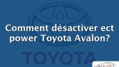 Comment désactiver ect power Toyota Avalon?