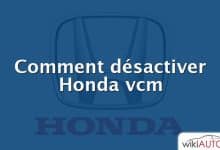 Comment désactiver Honda vcm