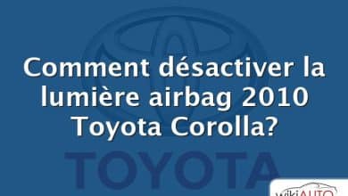 Comment désactiver la lumière airbag 2010 Toyota Corolla?
