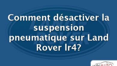 Comment désactiver la suspension pneumatique sur Land Rover lr4?