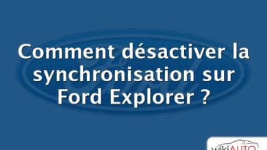 Comment désactiver la synchronisation sur Ford Explorer ?