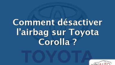 Comment désactiver l’airbag sur Toyota Corolla ?