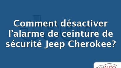 Comment désactiver l’alarme de ceinture de sécurité Jeep Cherokee?