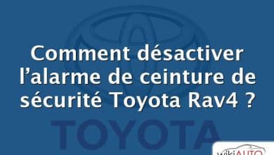 Comment désactiver l’alarme de ceinture de sécurité Toyota Rav4 ?
