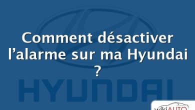 Comment désactiver l’alarme sur ma Hyundai ?