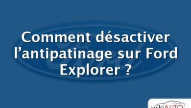 Comment désactiver l’antipatinage sur Ford Explorer ?