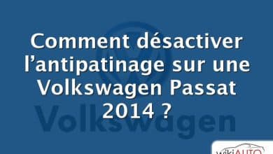 Comment désactiver l’antipatinage sur une Volkswagen Passat 2014 ?