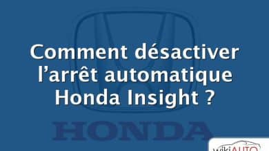 Comment désactiver l’arrêt automatique Honda Insight ?