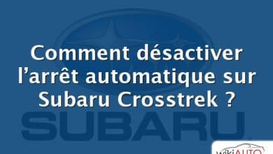 Comment désactiver l’arrêt automatique sur Subaru Crosstrek ?