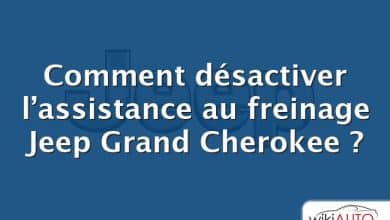 Comment désactiver l’assistance au freinage Jeep Grand Cherokee ?