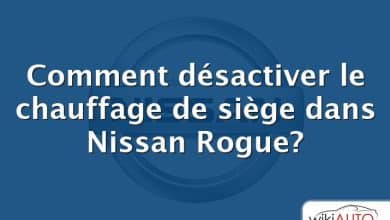 Comment désactiver le chauffage de siège dans Nissan Rogue?