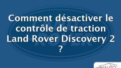 Comment désactiver le contrôle de traction Land Rover Discovery 2 ?