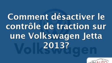 Comment désactiver le contrôle de traction sur une Volkswagen Jetta 2013?